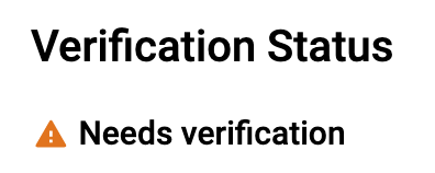 Google's needs verification message
